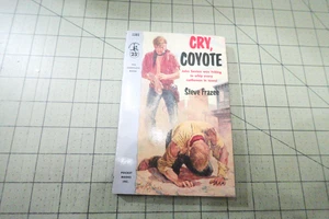 Steve Frazee CRY, COYOTE  Western Pockets Books  PULP Paperback 1956 1st Print - Picture 1 of 3