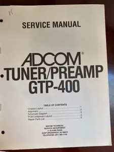 ADCOM GTP-400 GTP400 TUNER - PREAMP Service Manual **ORIGINAL** - Picture 1 of 1