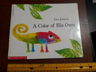 A Color of His Own (1994 pb, Scholastic) Leo Lionni. A Chameleon finds a friend - Image 1 of 3