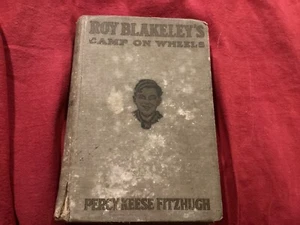 Roy Blakeley’s Camp On Wheels By Percy K Fitzhugh 1920 Boy Scout Story - Picture 1 of 6