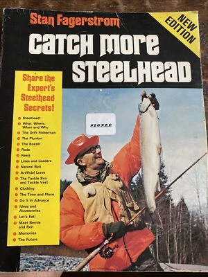 Catch More Steelhead By Stan Fagerstrom SIGNED Fishing - Image 1 of 4