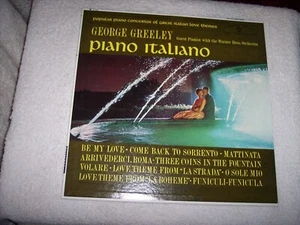 LP--GEORGE GREELEY--PIANO ITALIANO *MINT VINYL* #183 - Picture 1 of 8