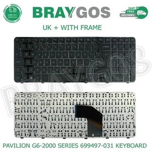 For HP Pavilion G6-2000 Series UK Layout Laptop Keyboard With Frame 699497-031 - Afbeelding 1 van 3