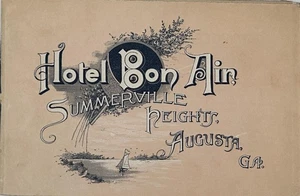 Hotel Bon Air Summerville Heights Augusta Ga cover title / 1888 - Picture 1 of 3