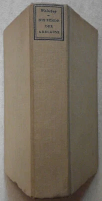 Gerhard Walschap, Die Sünde der Adelaide. Jakob Hegner in Leipzig. - Bild 1 von 3