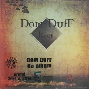 DOM DUFF K/kwll (Kercool) Rare CD 2016 Folk Celtic - Picture 1 of 3