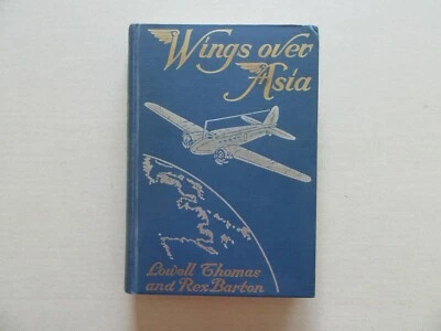 Wings Over Asia by L. Thomas & R. Barton - Vintage Photos - Winston, 1937 - Image 1 of 4