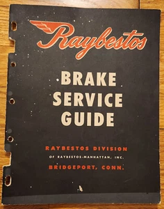 Raybestos Brake Service Guide 1950 Bridgeport CT 64 pages - Picture 1 of 2