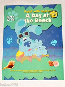  BLUE'S CLUES PAINT WITH  WATER COLORING  BOOK - A DAY A THE BEACH - FROM 1999 - Picture 1 of 5
