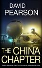 The China Chapter: Dublin detectives link a local murder to... by Pearson, David