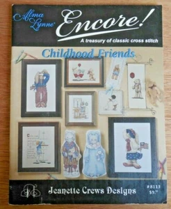 NEW Alma Lynne Encore Jeanette Crews Cross Stitch Booklet "Childhood Friends" - Picture 1 of 5
