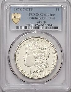 1878 7/8 TF Strong Morgan Dollar Silver Coin - PCGS XF Detail 