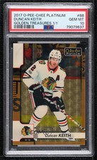 2017 O-Pee-Chee Platinum Golden Treasures 1/1 Duncan Keith #88 PSA 10 GEM MT b3h