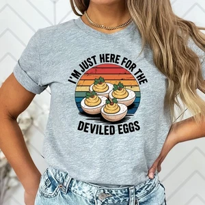 I'm Just Here for the Deviled Eggs Thanksgiving Turkey Adult Humor Funny T-Shirt - Picture 1 of 3