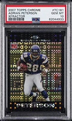 2007 TOPPS CHROME XFRACTOR #TC181 ADRIAN PETERSON ROOKIE RC PSA 10 - Image 1 of 2