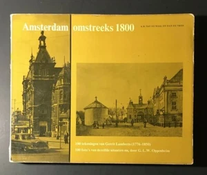 AMSTERDAM OMSTREEKS 1800 Gerrit Lamberts Oppenheim Illust. 1776-1850 Softcover - Imagen 1 de 9