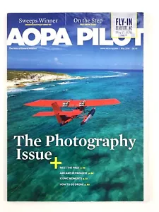 AOPA Pilot, May 2016. The Photography Issue, Photo Gear, Savvy Maintenance. VGC! - Picture 1 of 4