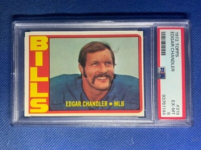 1972 Topps #319 Edgar Chandler PSA 6 Graded Football Card HIGH NUMBER NFL Bills - Image 1 of 2