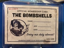 2018 Cryptozoic DC Bombshells 2 II Membership Cards /599 #V1 “The Bombshells”