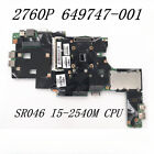 649747-001 501 653456-001 Mainboard For Elitebook 2760P With SR046 I5-2540M CPU