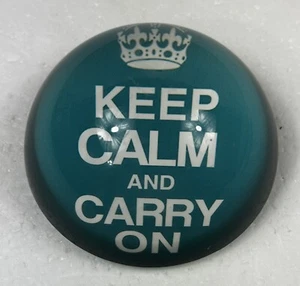 Keep Calm And Carry On Paper Weight Blue-Green Rounded 3" Diameter Motivational - Picture 1 of 5