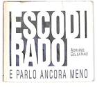 EBOND Adriano Celentano Esco Di Rado E Parlo Ancora Meno DIGIPACK CD CD126956
