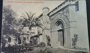 ANTIGUA POSTAL SEVILLA EL PORTICO DEL CONVENTO DE SANTA PAULA ANDALUCIA  CC3940 - Picture 1 of 1