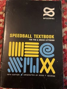 Vtg 1965 Speedball Textbook For Pen & Brush Lettering 19th Edition George 96 Pgs - Picture 1 of 19