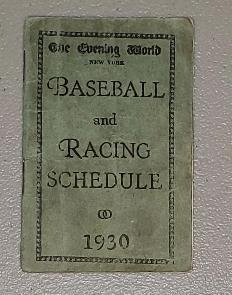 INCREDIBLE 1930 New York Ruth Evening World Baseball & Racing Schedule - Estate - Image 1 of 4