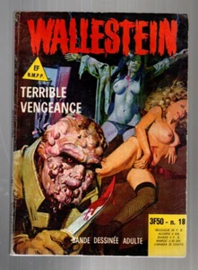 ELVIFRANCE. Wallestein 18. Terrible vengeance. BD sexy pour ADULTE. 1978 - Picture 1 of 1