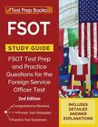 FSOT Study Guide: FSOT Test Prep and Practice Questions for the Foreign Servi...