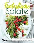 Fantastische Salate | Buch | 9783868836073