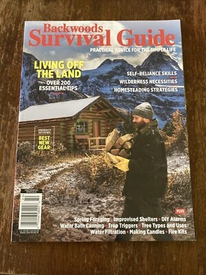 Backwoods Survival Guide Practical Advice 4 Simple Life 200 Essential Magazine - Image 1 of 4