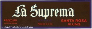 *Original* LA SUPREMA Exeter Santa Rosa Plum Fruit Crate Label NOT A COPY! - Picture 1 of 1