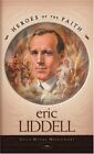Eric Liddell: Gold Medal Missionary (Heroes Of The Faith) By Ellen Caughey Mint