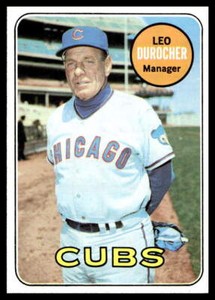 1969 Topps #147 Leo Durocher  Chicago Cubs NR-MINT SET BREAK!