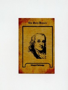#LK.0901 EDWARD RUTLEDGE The Daily Historic Trade Card RARE