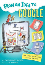 Lowey Bundy Sichol From an Idea to Google (Paperback) (UK IMPORT)