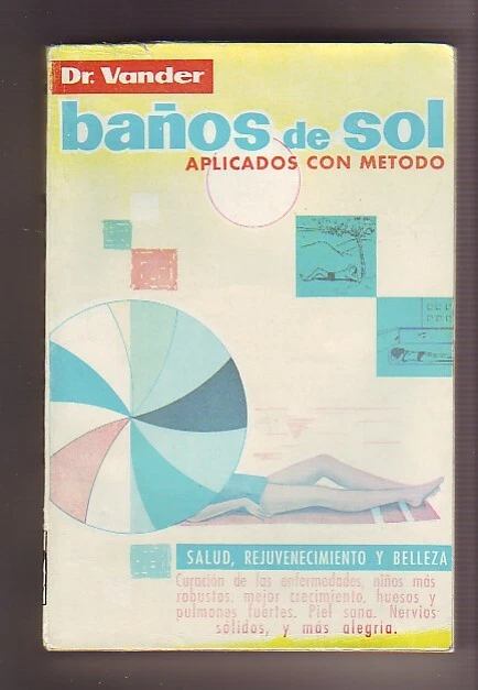 BAÑOS DE SOL APLICADOS CON METODO Dr. Vander, 1964 - Imagen 1 de 1