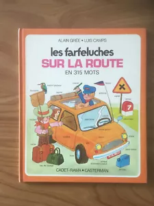 LIVRE CASTERMAN illustration ALAIN GREE LES FARFELUCHES sur la route 1974 I14 - Imagen 1 de 1