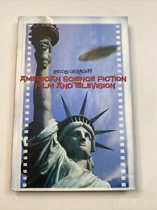 Amerikanischer Science-Fiction-Film und Fernsehen von Lincoln Geraghty (2009,...