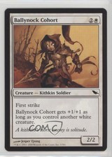 2008 Magic: The Gathering - Shadowmoor Ballynock Cohort #3 0l2