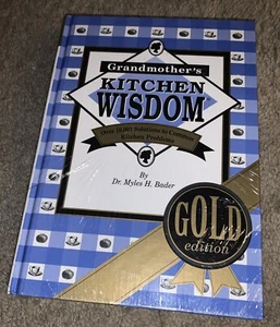 Grandmother's Kitchen Wisdom Gold Edition by Dr. Myles H. Bader NEW~Sealed! - Picture 1 of 3