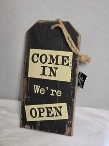 Come In We're Open Sorry Close Primitive Door Hanging Sign Rustic Particle Board - Picture 1 of 10