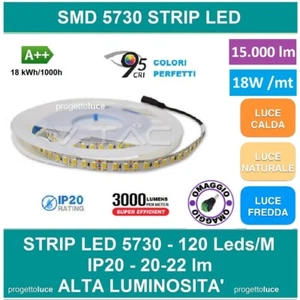 STRISCIA LED V-TAC 5 METRI 5730 18W/M 3000LM IP20 CRI95 STRIP ALTA LUMINOSITA' - Foto 1 di 2