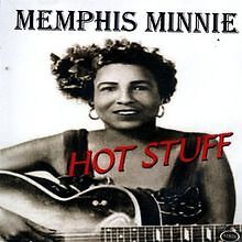 Hot Stuff von Memphis Minnie | CD | Zustand gut