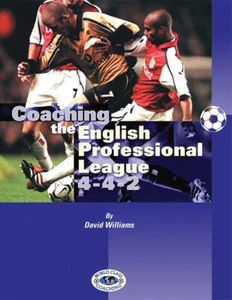 Coaching the English Professional League 4 - 4- 2 David Williams - Imagen 1 de 1