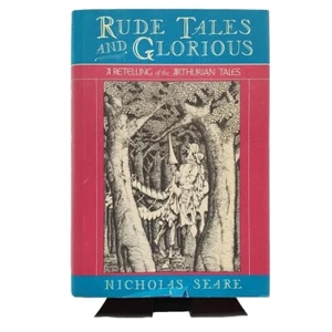 Nicholas Seare, William Bramhall, Thomas Bulfinch RUDE TALES AND GLORIOUS  1st E - Picture 1 of 13
