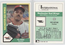 1990 CMC AAA Rochester Red Wings Green Backs Vic Hithe #23