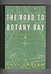 THE ROAD TO BOTANY BAY An Exploration of Landscape and History - Picture 1 of 1